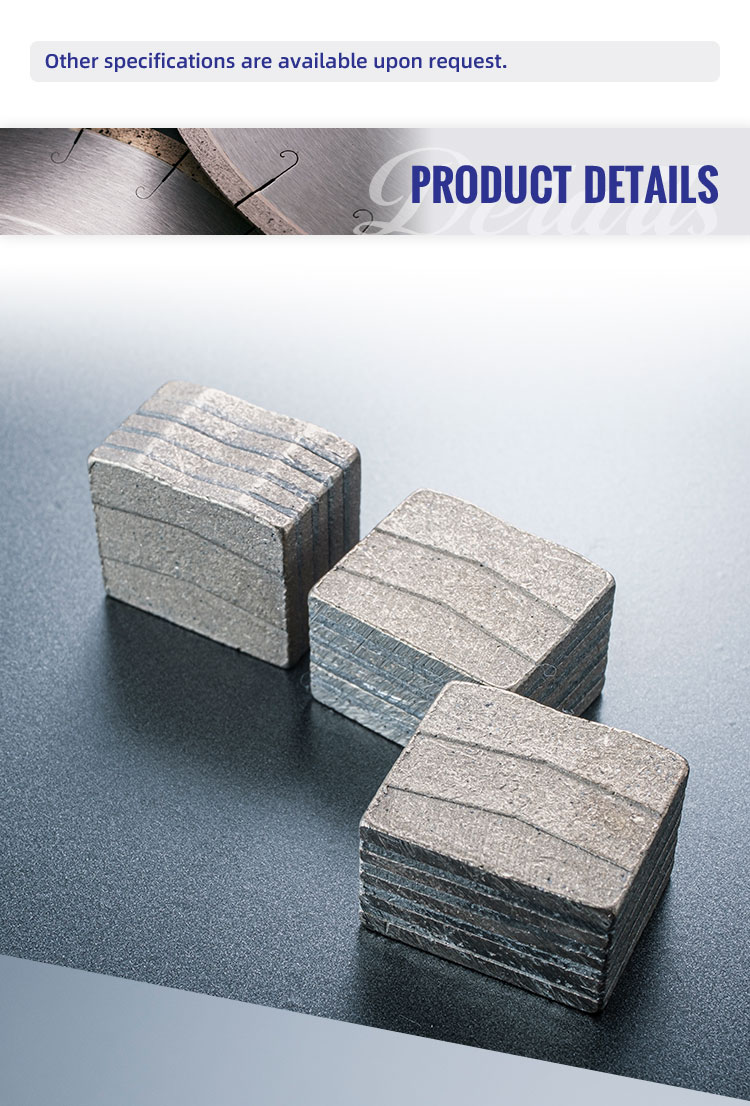 Customized Advantage Diamond Segment Welding for Quarring Longer Service Life