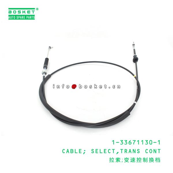 1-33671130-1 Transmission Control Select Cable 1336711301 Suitable for ISUZU FRR FSR