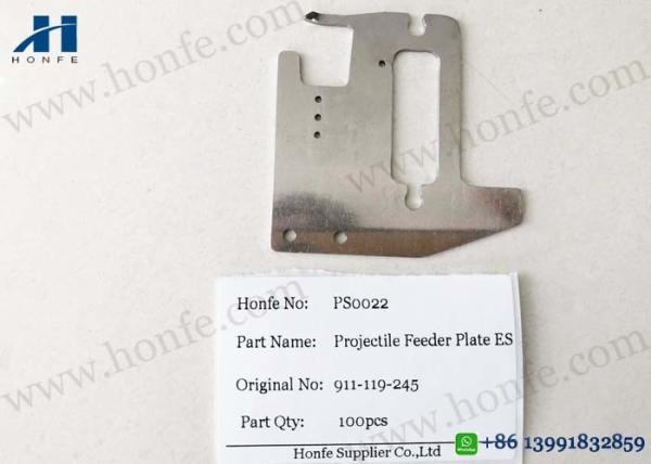 Quality Feeder Plate ES 911-119-245 Projectile Loom Parts for sale