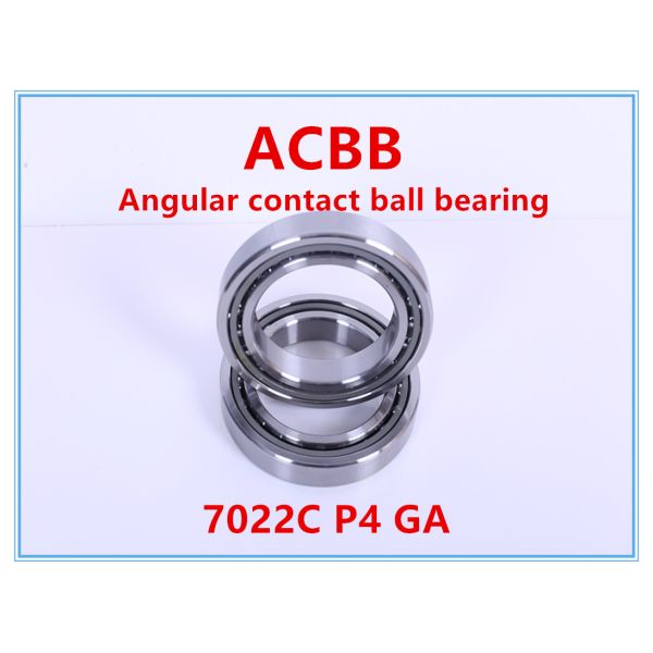 7022 C P4 GA Angular Contact Ball Bearing
