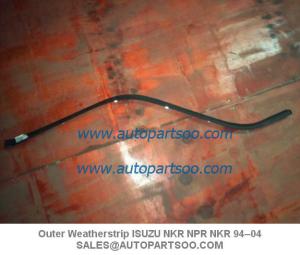 Outer Weatherstrip 8978552936 FITS ISUZU NKR ,NPR , NKR 94–04 Burlete COPY & ORIGINAL
