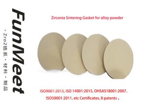 China Zirconia High Temp Gasket High Purity For Alloy Powder Sintering on sale