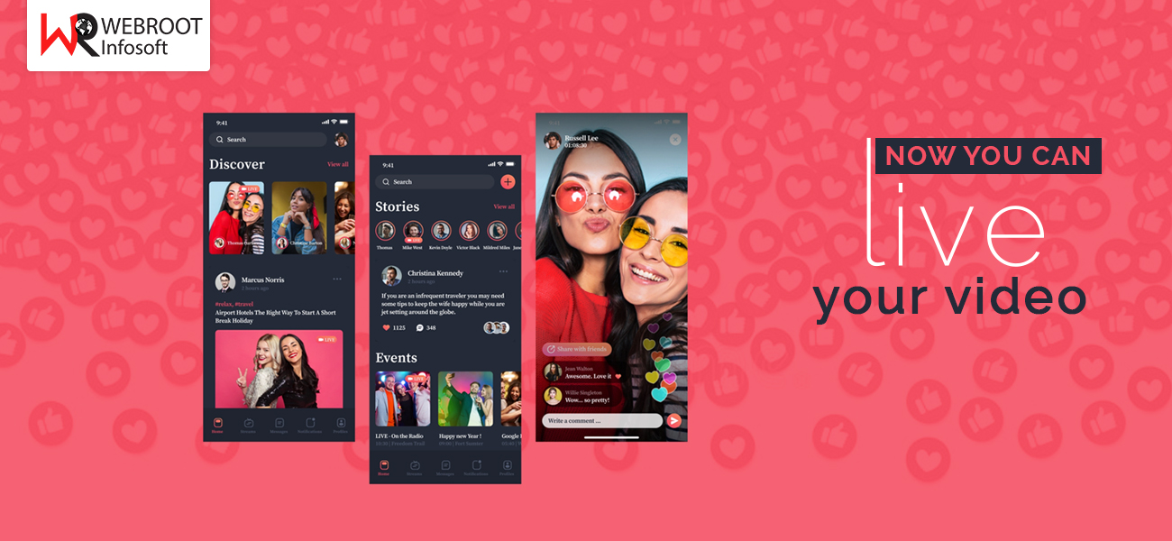 Live Streaming Mobile App | Streaming Development company | Live Video Streaming App Development Services by Webroot Infosoft