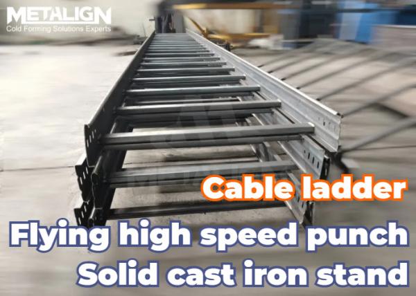 Quality High Speed Ladder Edge Cable Tray Roll Forming Machine With Servo Feeding And Hydraulic Shearing for sale