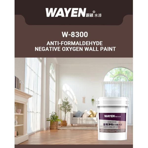 W-8300 Anti-Formaldehyde Negative Oxygen Wall Paint with Anti-mold Antibacterial Properties for Healthy Indoor Environments