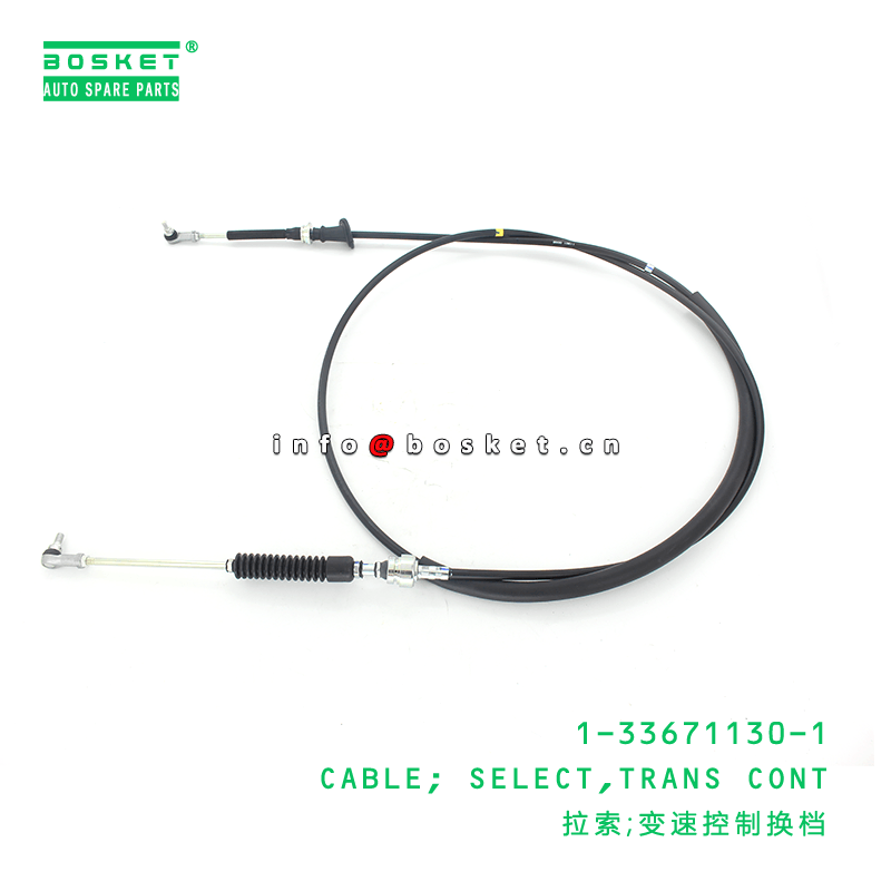 1-33671130-1 Transmission Control Select Cable 1336711301 Suitable for ISUZU FRR FSR