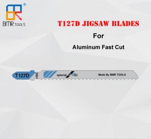 China BMR TOOLS Professional Quality T127D Jigsaw Blade specially for Alumunim fast cut,HSS Material,100mm Length on sale